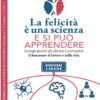 La felicità è una scienza